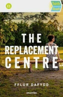 Quick Reads: The Replacement Centre