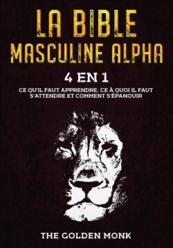 Bible Masculine Alpha [4 en 1]