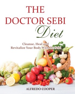 Doctor Sebi Diet