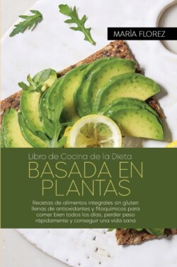 Libro De Cocina Vegana Con Alto Contenido De Proteinas