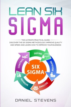 Lean Six Sigma