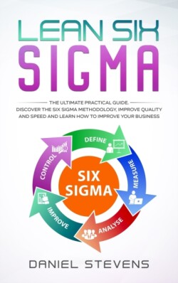 Lean Six Sigma