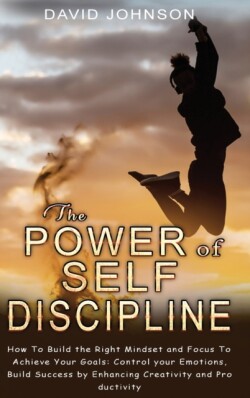 Power of Self Discipline