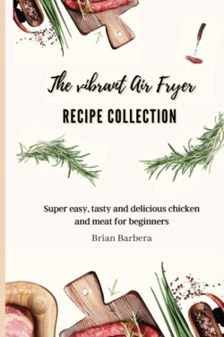 vibrant Air Fryer Recipe Collection
