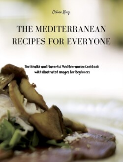 Mediterranean Recipes for Everyone