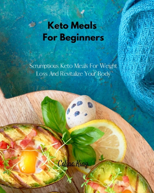 Keto Meals For Beginners