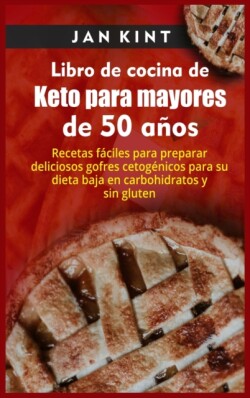 Libro de cocina de Keto para mayores de 50 an&#771;os