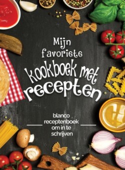 Mijn favoriete kookboek met recepten