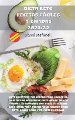 Dieta Keto Recetas Faciles Y Rapidas 2021/22