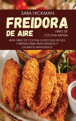 Freidora de Aire Libro de Cocina Rapida