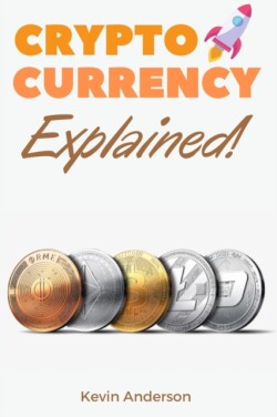 Cryptocurrency Explained!