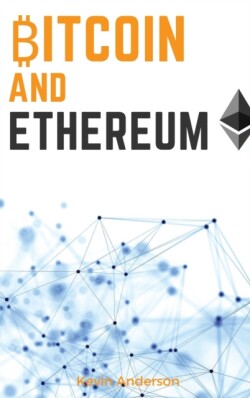 Bitcoin and Ethereum