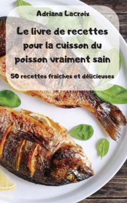 livre de recettes pour la cuisson du poisson vraiment sain