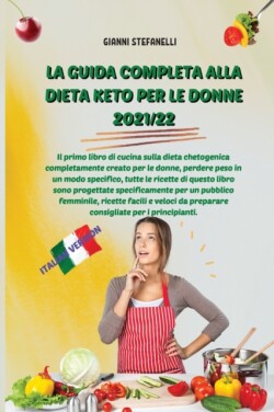 La Guida Completa Alla Dieta Keto Per Le Donne 2021/22