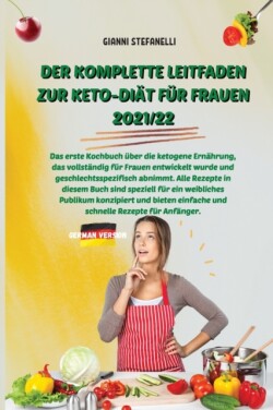 Komplette Leitfaden Zur Keto-Diat Fur Frauen 2021/22