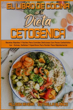 Libro De Cocina De La Dieta Cetogénica