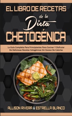 Libro De Recetas De La Dieta Chetogénica