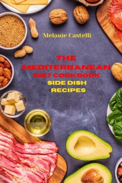 Mediterranean Diet Cookbook Side Dish Recipes