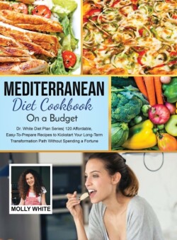 Mediterranean Diet Cookbook On A Budget