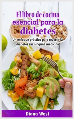 libro de cocina esencial para la diabetes