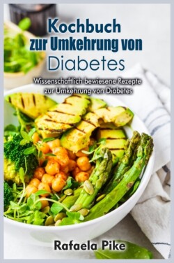 Kochbuch zur Umkehrung von Diabetes