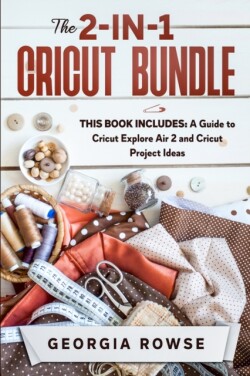 2-in-1 Cricut Bundle