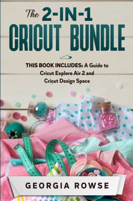 2-in-1 Cricut Bundle