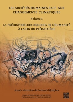 sociétés humaines face aux changements climatiques: Volume 1