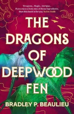Dragons of Deepwood Fen