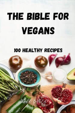 Bible for Vegans