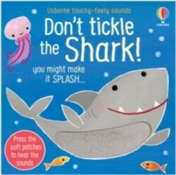 Don't Tickle the Shark!