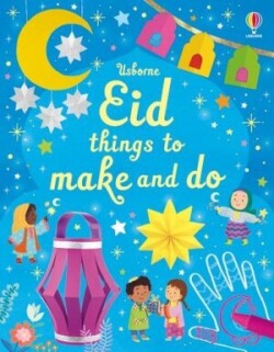 Eid things to make and do