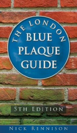 London Blue Plaque Guide