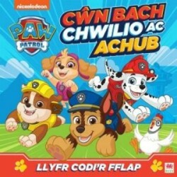 Cyfres Patrol Pawennau: Cŵn Bach Chwilio ac Achub