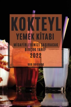 Kokteyl Yemek Kİtabi 2022