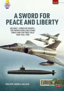 Sword for Peace and Liberty Volume 1