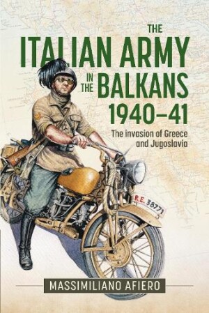 Italian Army in the Balkans 1940-41