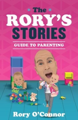 Rory's Stories Guide to Parenting