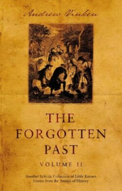 Forgotten Past – Volume II
