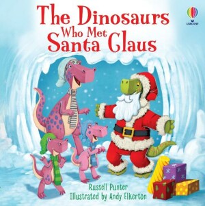 Dinosaurs Who Met Santa Claus