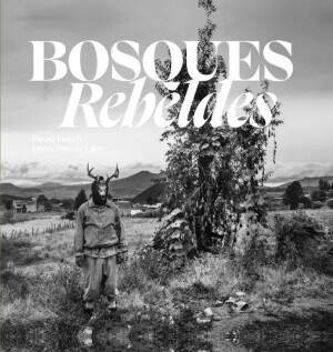 Bosques Rebeldes