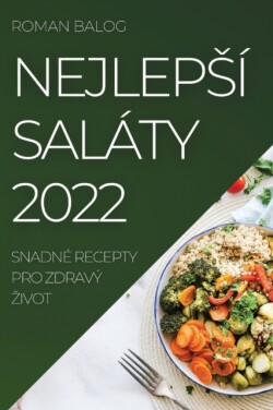 Nejlepsí Saláty 2022