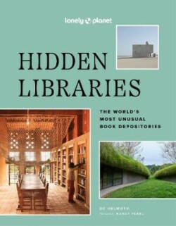 Lonely Planet Hidden Libraries