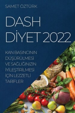 Dash Dİyet 2022