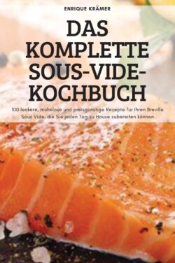 Komplette Sous-Vide-Kochbuch