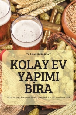 Kolay Ev Yapimi Bİra