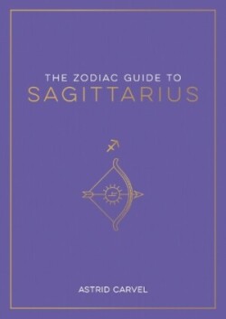 Zodiac Guide to Sagittarius