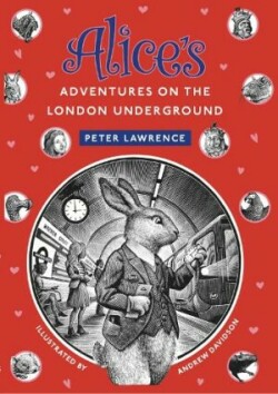 Alice's Adventures  on the London Underground