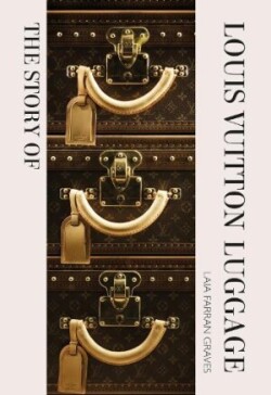 Story of Louis Vuitton Luggage