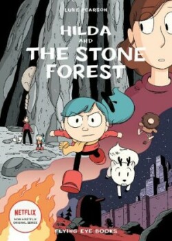 Hilda and the Stone Forest